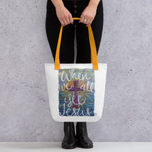 Load image into Gallery viewer, Tote bagWhen We All See Jesus Tote bag Original art by Chandra Carmack of Re-Assigned With Love share your faith carry all carry on cross
