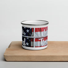 Load image into Gallery viewer, In God We Trust Enamel Mug American Flag Antique Window Original Photo and Art by Chandra Carmack of Re-Assigned
