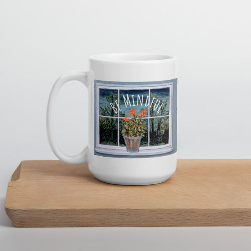 stormy skies safe inside antique window geraniums floral coffee mug tea hot chocolate Be Mindful Scripture Faith christian