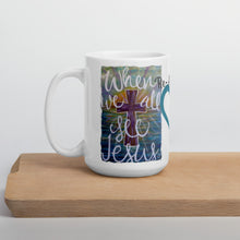 Load image into Gallery viewer, White glossy mug When We All See Jesus original painting by Chandra Carmack of ReAssigned
